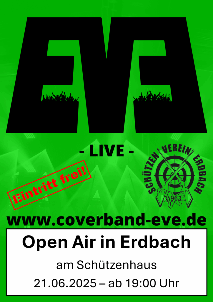 Mehr über den Artikel erfahren EVE – Open Air am Schützenhaus Erdbach (21.06.2025 – ab 19:00 Uhr)